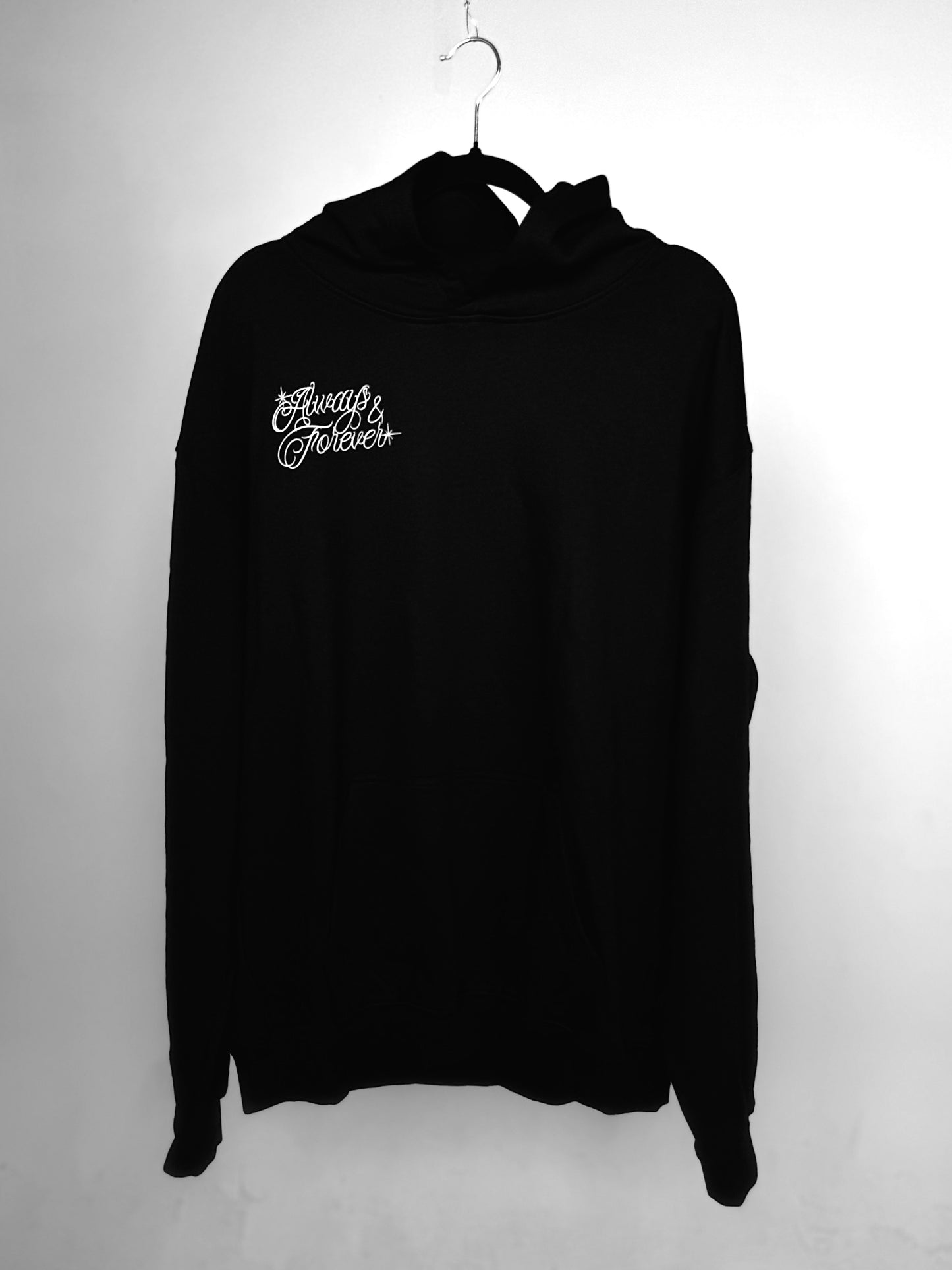 Always and forever hoodie