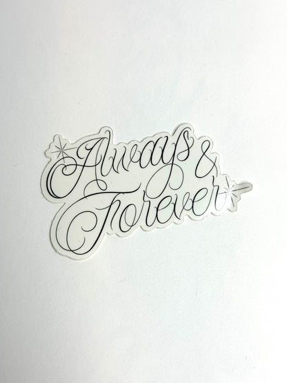 Always & forever sticker